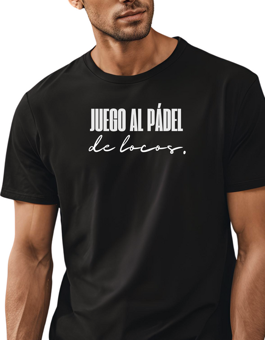 Camiseta manga corta HOMBRE pádel. JUEGO AL PÁDEL DE LOCOS.